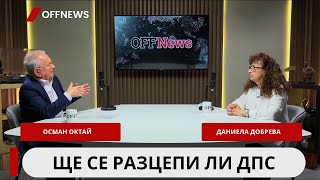 Осман Октай: Доган чрез Пеевски иска да си върне властта от агите на ДПС