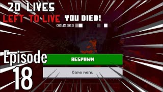 THE END?! - 20 Lives Left To Live Finale [1.20 Survival] (#18)