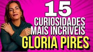 Gloria Pires Descubra as 15 Curiosidades Mais Incríveis Sobre a Vida da Atriz