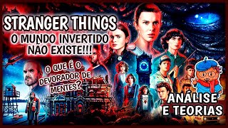 STRANGE THINGS: O que é o mundo invertido e o devorador de mentes?