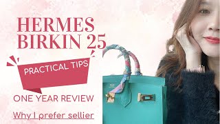 Hermes Birkin 25 one year review, why I prefer sellier, practical tips, wear n tear ❤️