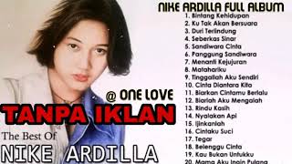 Nike Ardila Full Album The Best Bintang Kehidupan  Lagu Lawas Nostalgia Pop 90an 🌼