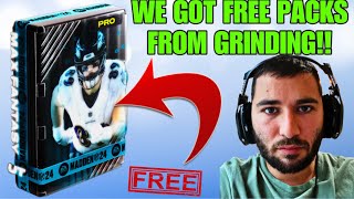 WE GOT FREE PACKS FROM GRINDING!!! WE NEED HELP!!! MADDEN 24 ULTIMATE TEAM