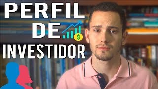 Qual o Seu Perfil de Investidor? - Importante Saber!