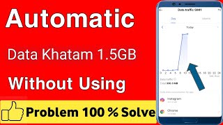 Mobile Automatic Data Khatam Ho Jata Hai | Automatic Data Usage Problem