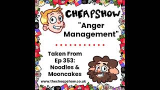 Ep 353 Tease: Anger Management