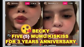 {#freenbecky}BECKY FIVE{5} MUMU/KISKISS FOR 3 YEARS ANNIVERSARY