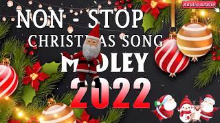 ⛄Non Stop Christmas Songs Medley 2021 - 2022 ❄ Christmas Non Stop Songs 2021 - 2022⛄