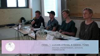 Panel 1 - Lucian Otáhal a Daniel Tůma - právník a aktivista