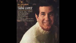 Trini Lopez  - Smile ❤️