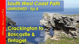 SWCP Ep.6 : Crackington Haven to Boscastle & Tintagel