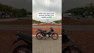 Hal2 Yang Gue Suka dari Satria F150 Karbu Gue!