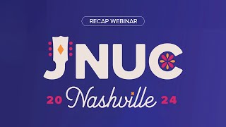 Recap JNUC user conference