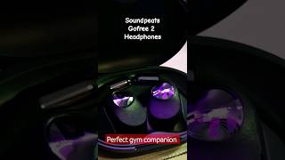 Unveiling Soundpeats gofree2: A Game-Changing Earphones Review