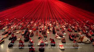 Trois minutes d'art - Chiharu Shiota