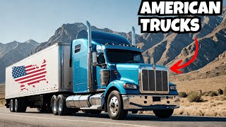 What Makes American Trucks the Kings of the Road? 🔥