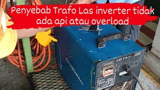 Trafo las overload/ Trafo tidak ada api / Kipas tdk mutar