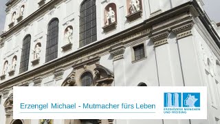 Erzengel Michael - Mutmacher fürs Leben