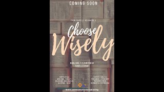 Choose Wisely - Ilmu Komunikasi 2023