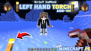 NEW LEFT HAND TORCH MOD FOR MINECRAFT PE 1.19 | LEFT HAND ADDON MINECRAFT PE | 2022!