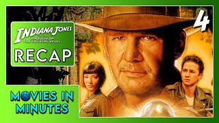 Indiana Jones and the Kingdom of the Crystal Skull in Minutes | Recap