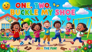 “🎶 One Two Buckle My Shoe & More Fun Nursery Rhymes! | Catchy Kids Songs to Sing Along 🎉”