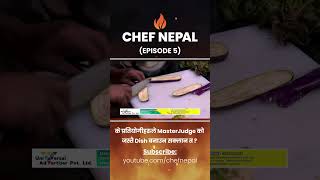 #chefnepal #food #realityshow