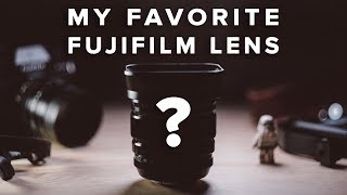 My Favorite Fuji Lens - The 16mm 1.4