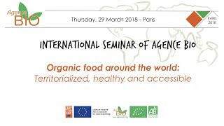 International Seminar on Organic Farming - 29th of march 2018 – Paris