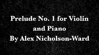 Prelude No. 1 for Violin and Piano