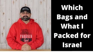 Which bags and what I've packed for Israel!