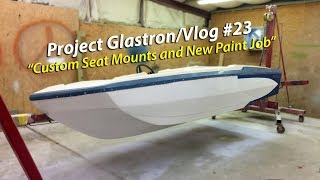 Custom Seat Mounts and New Paint Job // Project Glastron/Vlog #23