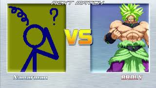 Nanarman vs Broly. MUGEN