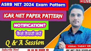 ASRB NET 2024 Exam Pattern!ICAR NET 2023 Exam Pattern!ASRB NET Paper Pattern!ICAR NET Exam!2024!