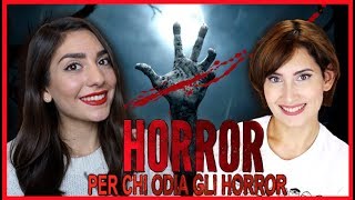 FILM HORROR per chi ODIA FILM HORROR feat. Julie Hall