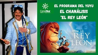 EL PROGRAMA DEL YUYU: "EL CHANALISIS" de EL REY LEÓN (1994)