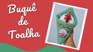 BUQUÊ DE TOALHA PARA O NATAL|LEMBRANCINHA SIMPLES E FÁCIL