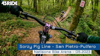 Sorzy Pig Line - Natisone Bike Arena - 05.2023