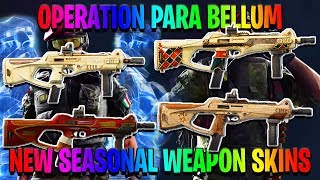 NEW OPERATION PARA BELLUM SEASONAL WEAPON SKINS [TTS] - Rainbow Six Siege Operation Para Bellum