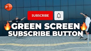 Green Screen Subscribe Button Animation 🔥PowerPoint🔥