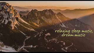 Instant calm, beautiful relaxing sleep music, dream music