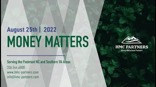 Money Matters | August 25, 2022