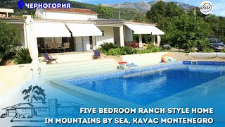 Five-bedroom ranch style home in the mountains by the sea, Kavač Montenegro