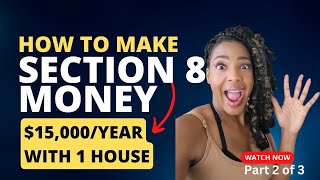 How to Make $15,000 with One Section 8 Property