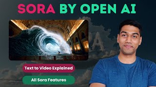 SORA | Sora by Open AI | Text to Video Explained