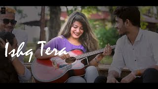 Ishq Tera | guru randhawa | love story | singhania photography