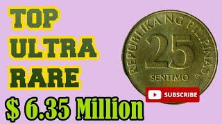 TOP ULTRA RARE PHILIPPINES 25 SENTENO WORTH A MILLION DOLLARS COULD MAKE YOU MILLIONER 😱#coins world