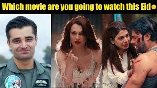 Which movie are you going to watch this Eid? | PakiXah