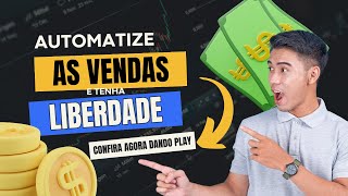 Combo de sistemas para automatizar suas vendas - Padronize as operações! Você precisa de liberdade!