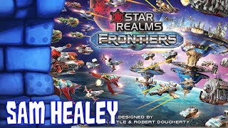 Star Realms: Frontiers Review with Sam Healey